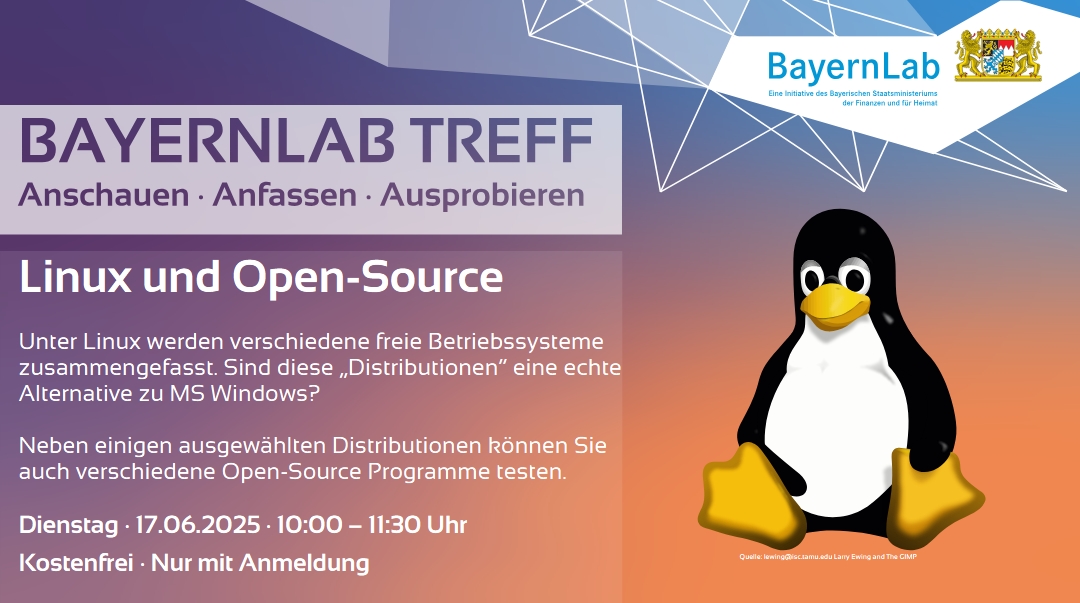 BayernLab Treff Linux und Open Source Plakat mit lila und orangenem Hintergrund. Links Bayernlab Treff, Anschauen, Anfassen, Ausprobieren. Rechts oben Logo BayernLab eine Initiative des Bayrischen Staatsministeriums der Finanzen und Heimat mit bayrischem Staatswappen. Rechts unten Tux das Linux Maskottchen, ein sitzender dicker Pinguin. Veranstaltungsinformationen sind im Text genannt